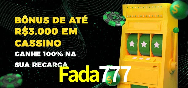 Fada777 melhor bônus de depósito